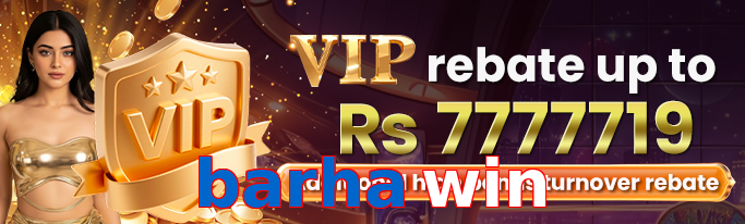 Barha Win VIP